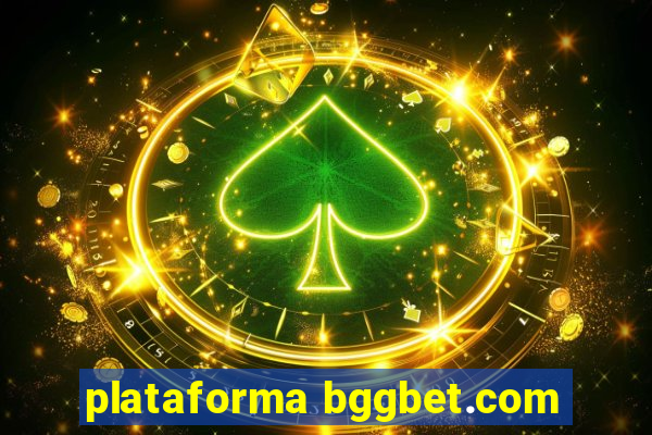 plataforma bggbet.com